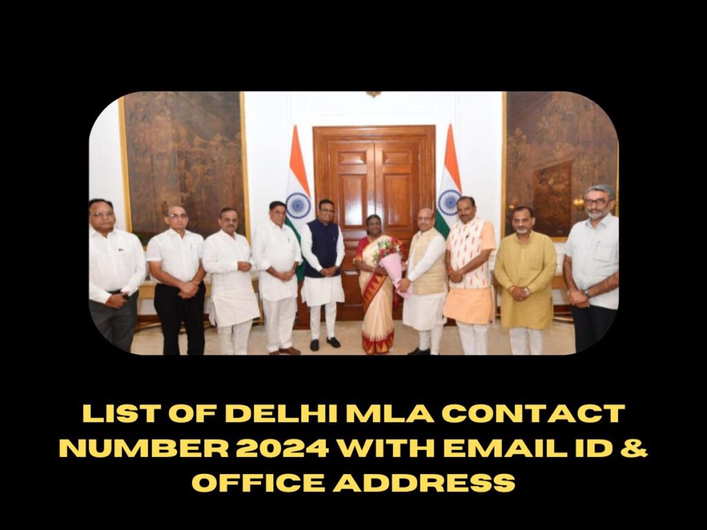 Delhi MLA Contact Details 2024 with Official Address & Email ID